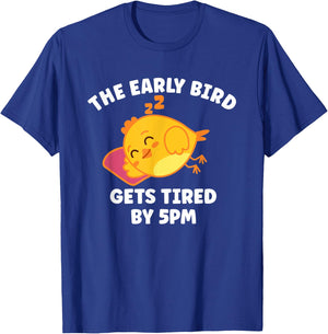 Funny The Early Bird Gets Tired By 5 PM | Sleeping Chicken T-Shirt - T-Shirt | Royal