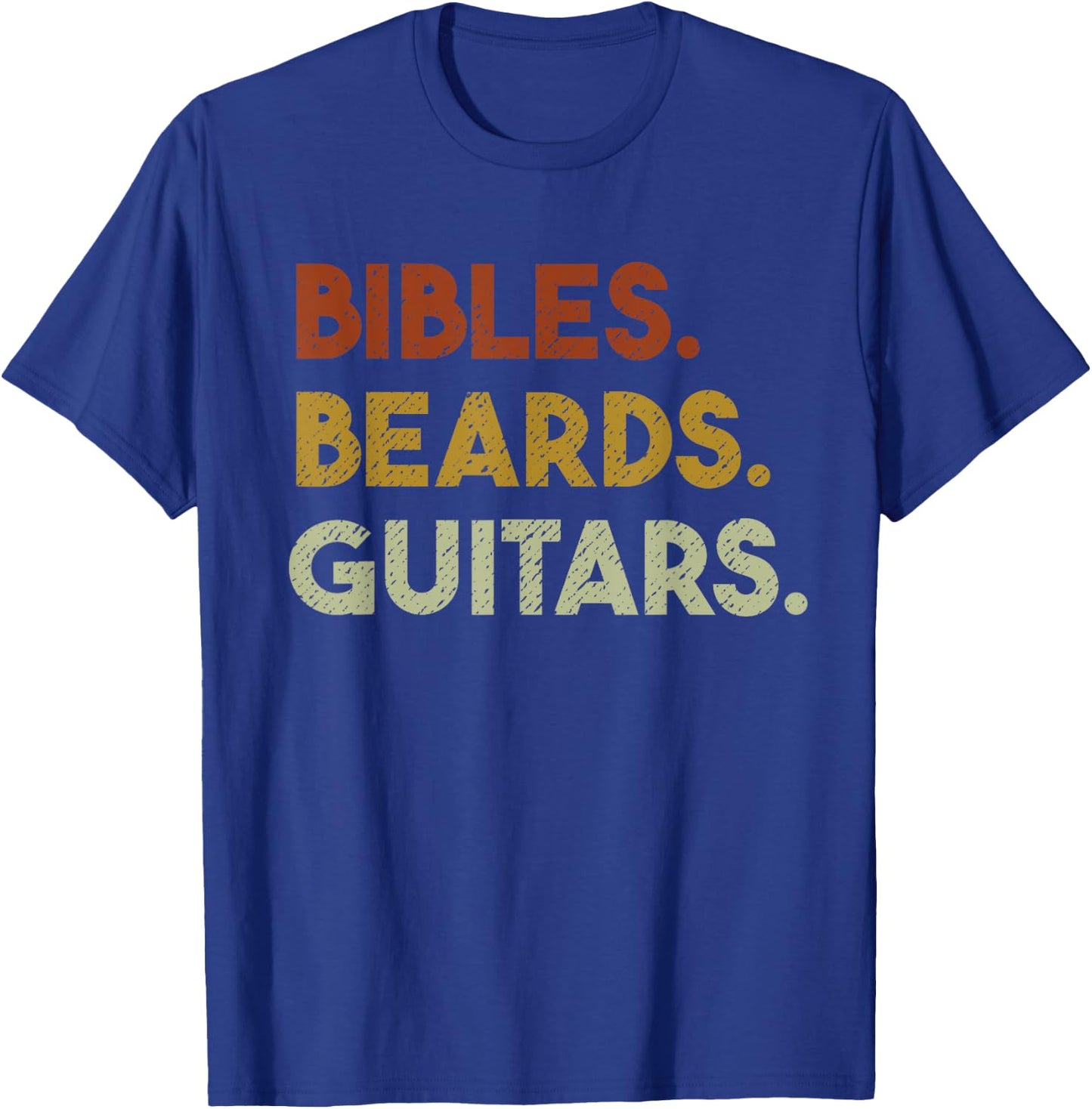 Bibles Beards Guitars - Christian Men Guitar Worship T-Shirt - T-Shirt | Royal