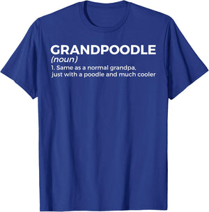 Funny Poodle Grandpa Grandpoodle Definition T-Shirt - T-Shirt | Royal