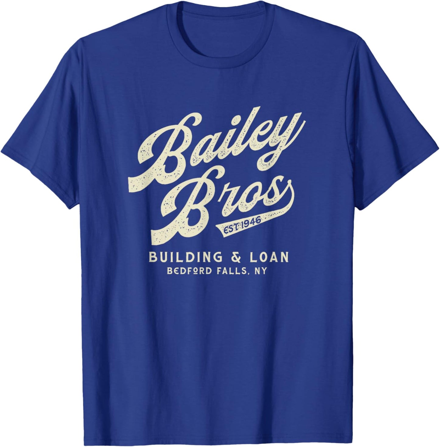 Christmas, Bailey Brothers Building & Loan. Holiday movie T-Shirt - T-Shirt | Royal
