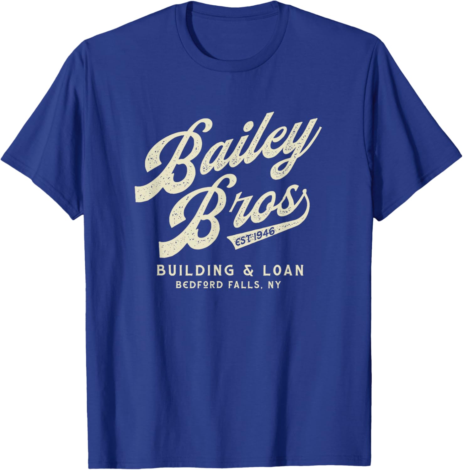Christmas, Bailey Brothers Building & Loan. Holiday movie T-Shirt - T-Shirt | Royal