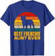 Best Frenchie Aunt Ever Frenchie Aunt T-Shirt - T-Shirt | Royal