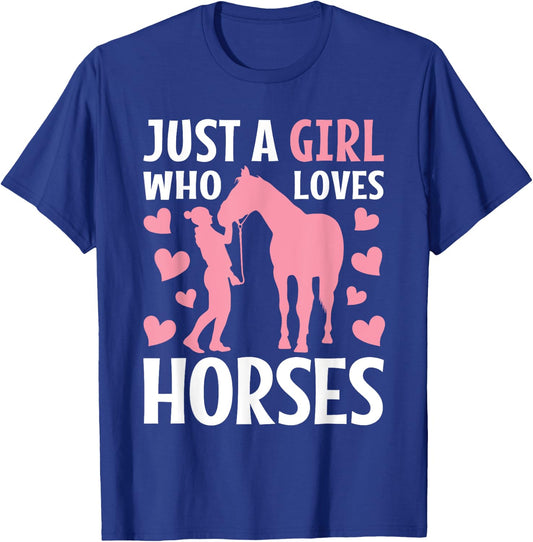 Just A Girl Who Loves Horses Horseback Riding Women Girls T-Shirt - T-Shirt | Royal