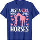 Just A Girl Who Loves Horses Horseback Riding Women Girls T-Shirt - T-Shirt | Royal