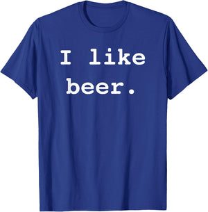 I Like Beer Funny Minimalist Beer Enthusiast Saying T-Shirt - T-Shirt | Royal