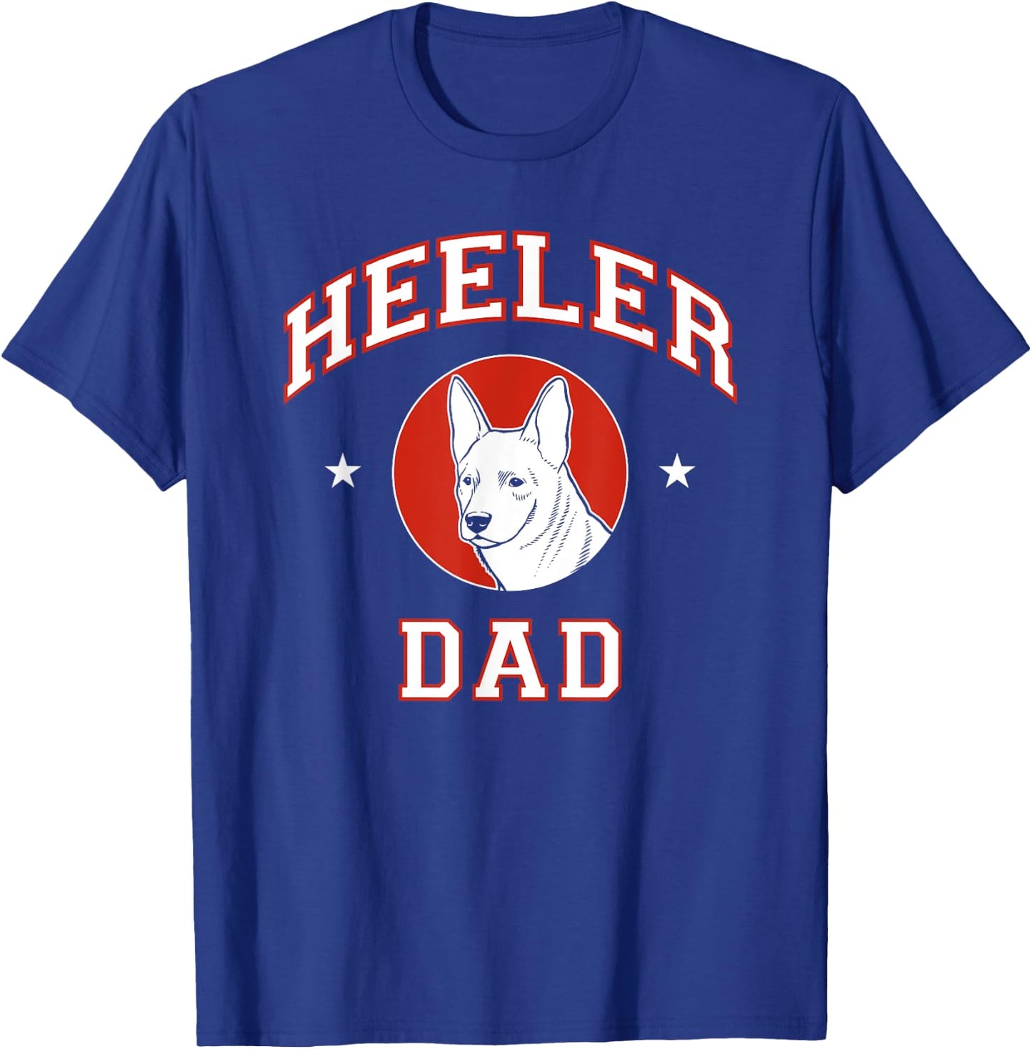 Australian Cattle Dog Dad Heeler Dog Father Women Girls Kids T-Shirt - T-Shirt | Royal