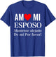 I Love My Husband Yo Amo Mi Esposo In Spanish Funny Latino T-Shirt - T-Shirt | Royal