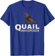 Cute Quail Design Women Kids Quail Bird Whisperer T-Shirt - T-Shirt | Royal