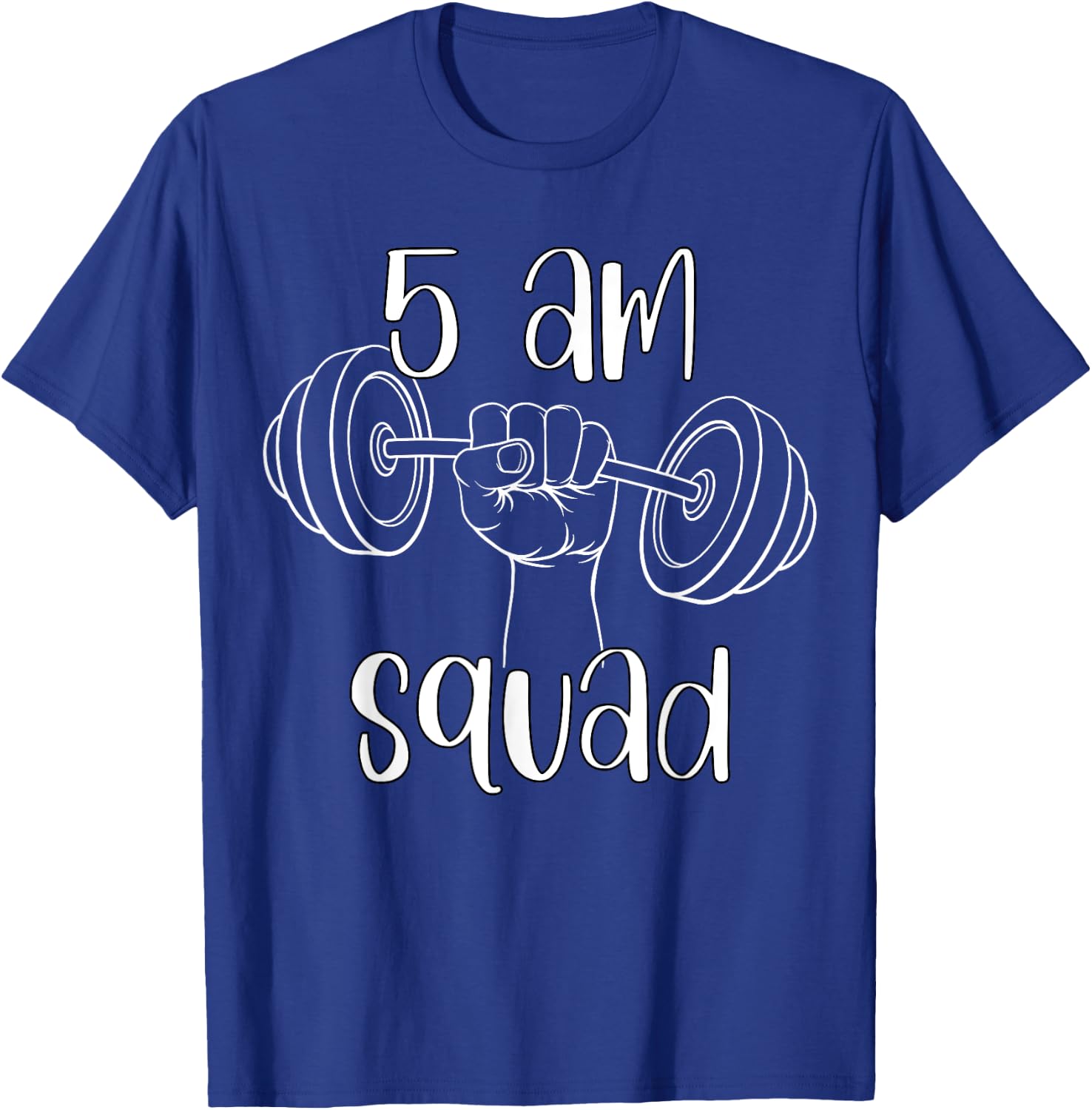 5 AM Squad | Funny Gym Workout Quote Apparel T-Shirt - T-Shirt | Royal