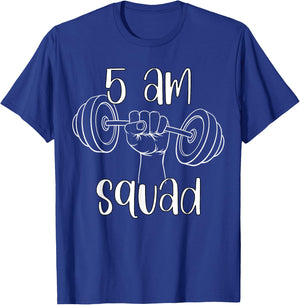 5 AM Squad | Funny Gym Workout Quote Apparel T-Shirt - T-Shirt | Royal