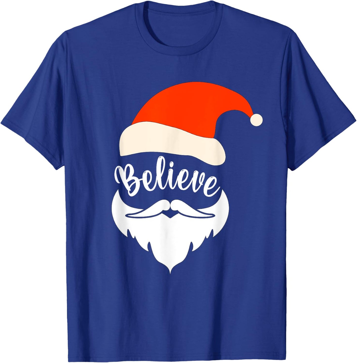 Believe Santa Mustache Christmas Santa Hat Beard Kids Family T-Shirt - T-Shirt | Royal