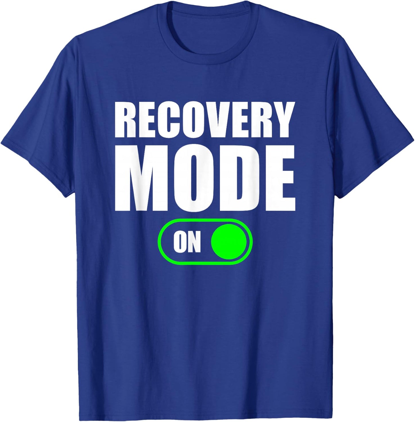 Recovery Mode On Shirt Cool Recovery Shirt Recovery Mode On T-Shirt - T-Shirt | Royal