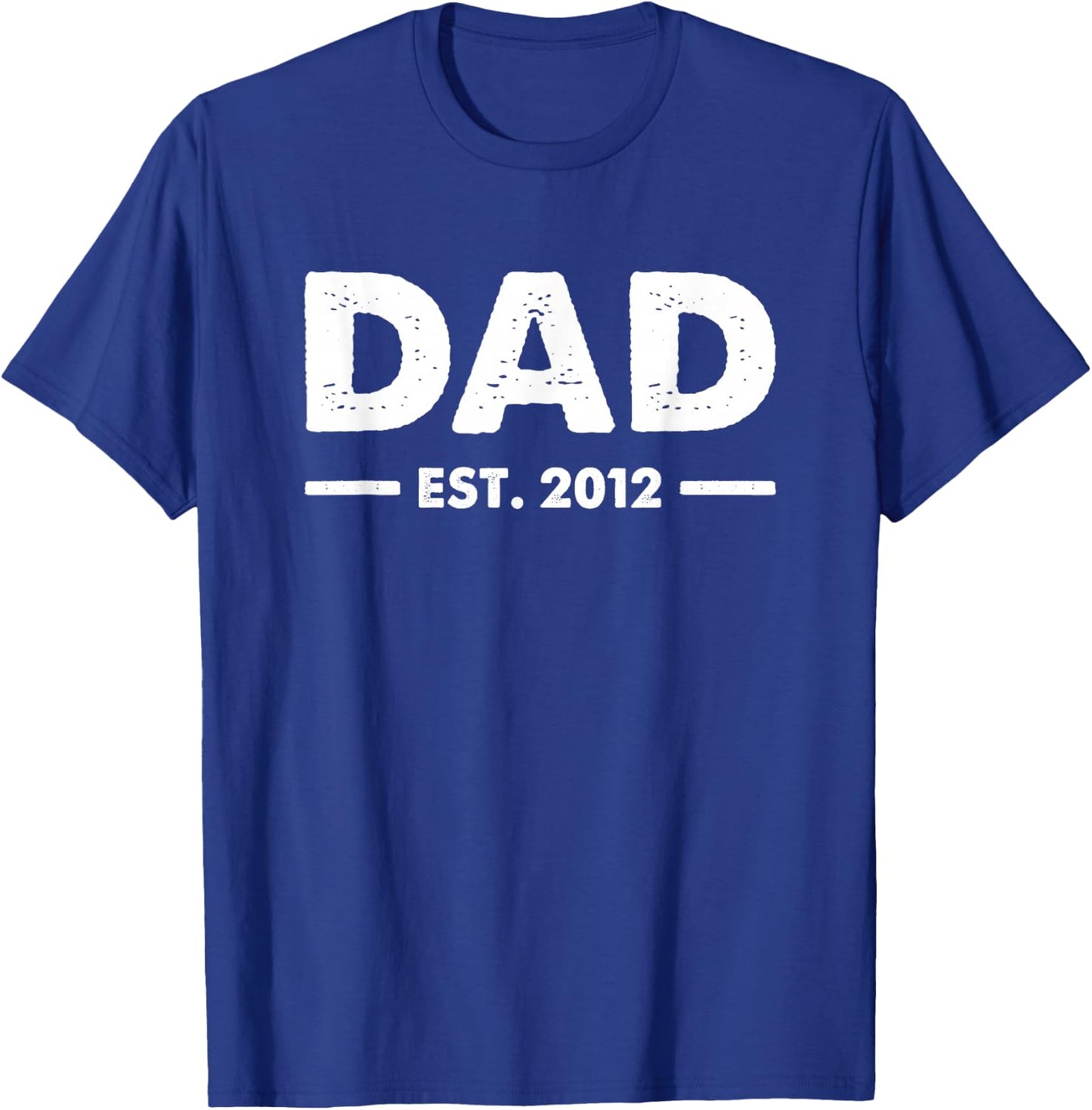 Dad Est 2012 - Dad Established 2012 T-Shirt - T-Shirt | Royal