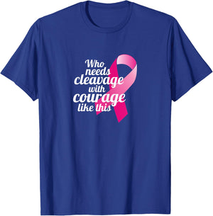Positive Breast Cancer Survivor Quote Mastectomy Recovery T-Shirt - T-Shirt | Royal