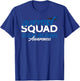 Support Awareness Squad I Eye Cancer & Ocular Melanoma T-Shirt - T-Shirt | Royal