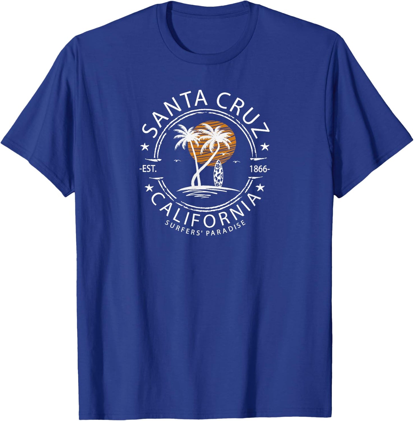Retro Santa Cruz California Beach Surfing Paradise Men Women T-Shirt - T-Shirt | Royal