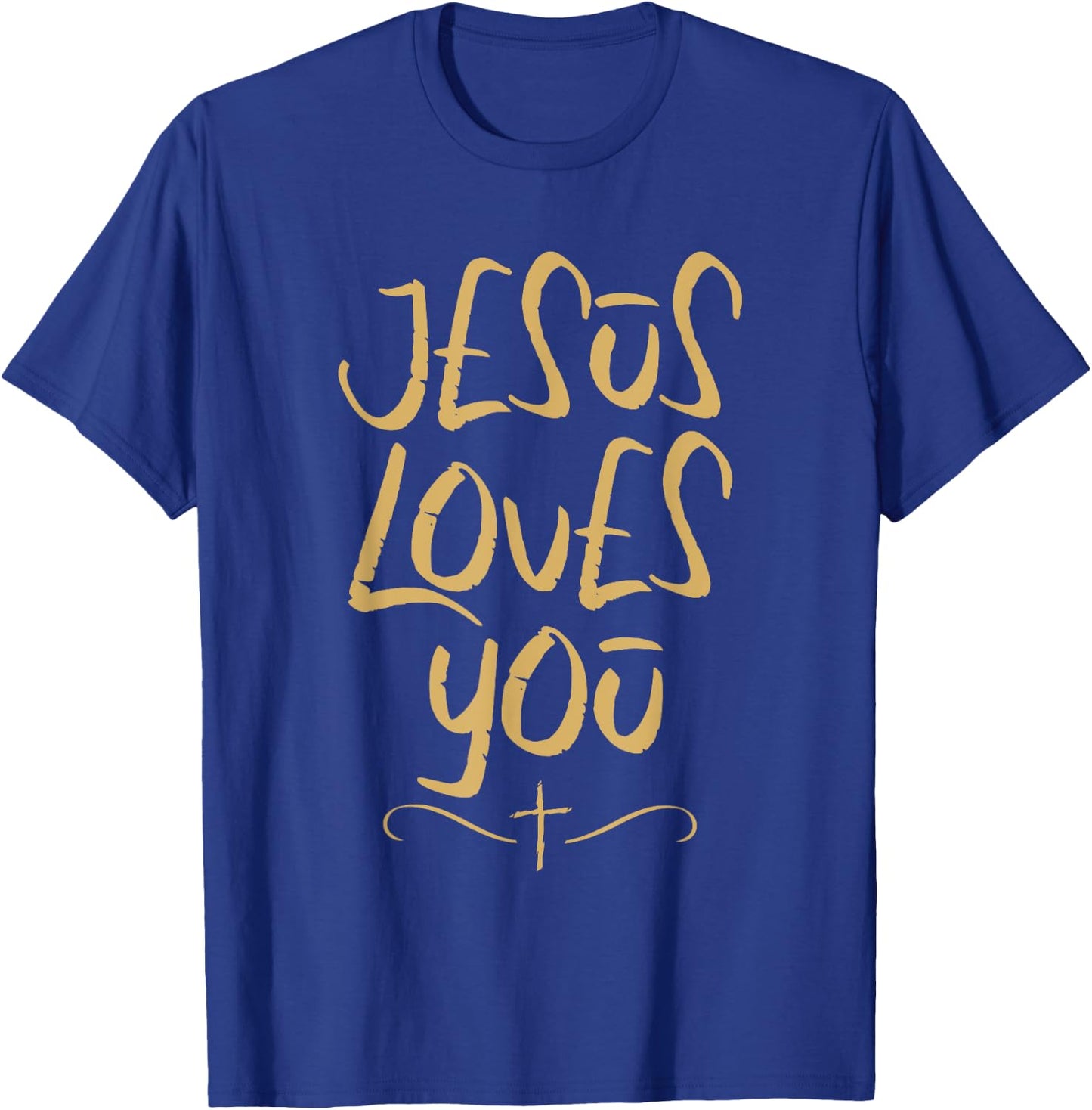 Jesus Loves You Cross Christian Faith Jesus Christ T-Shirt - T-Shirt | Royal