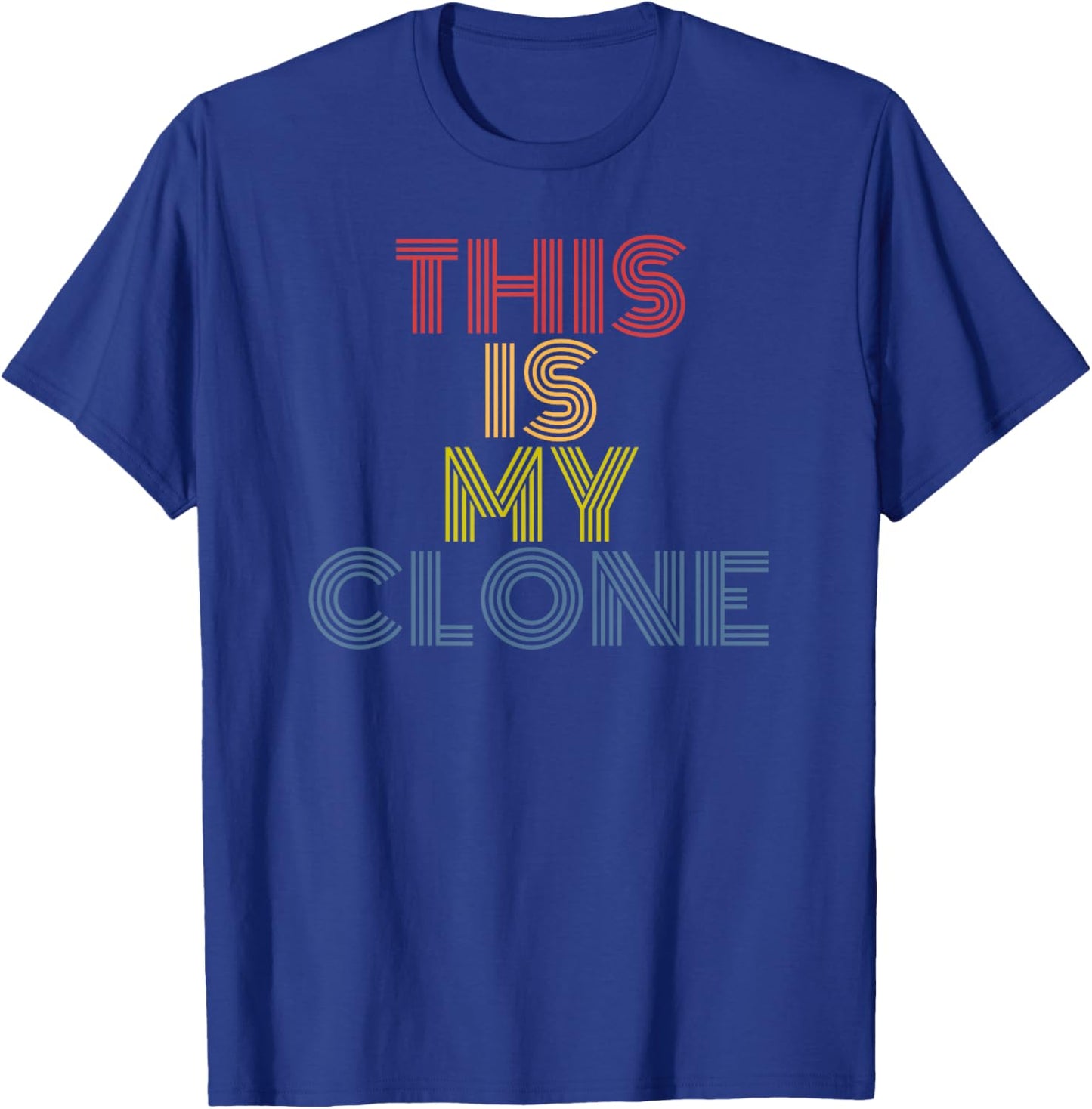 This Is My Clone retro 70s vintage T-Shirt - T-Shirt | Royal