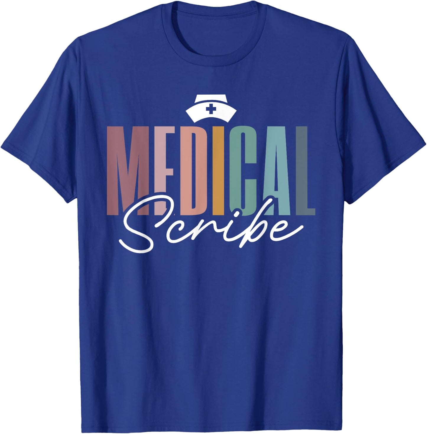 Medical Scribe Medical Assistant T-Shirt - T-Shirt | Royal