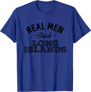 Rea Men Drink Long Islands Funny Alcohol Bar Crawl T-Shirt - T-Shirt | Royal