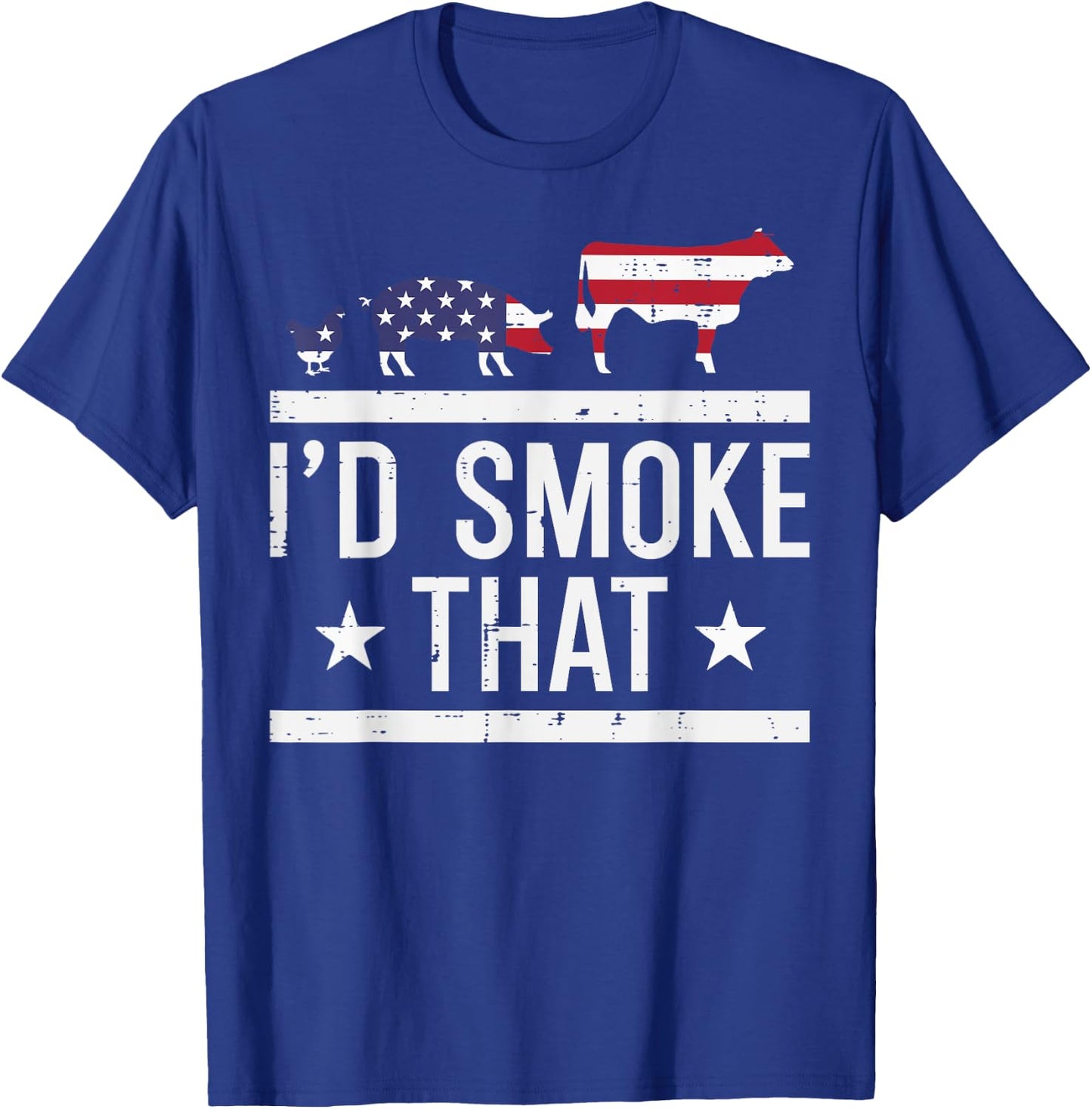 Id Grill That Chicken Pig Cow US Flag Bbq Barbecue 4th July T-Shirt - T-Shirt | Royal