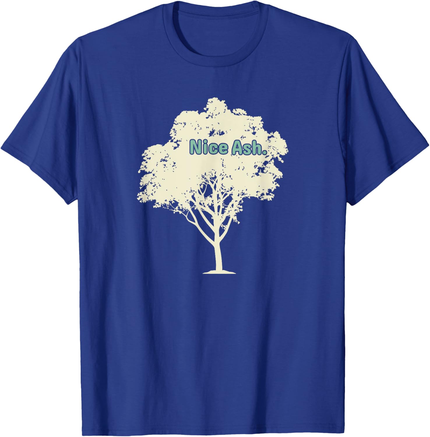 Funny Outdoor Nature - Hiking Gardening - Arborist Tree T-Shirt - T-Shirt | Royal