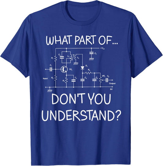 Electrical Engineer Funny Engineering Sarcasm T-Shirt - T-Shirt | Royal