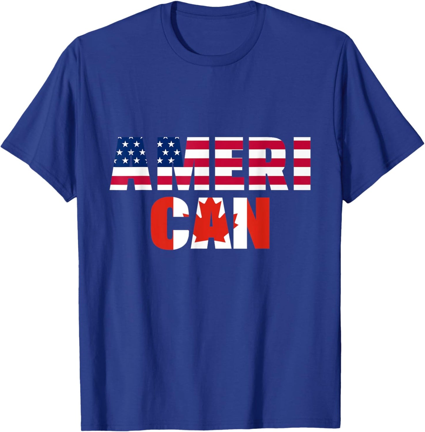 Ameri-can USA Canada Flag Canadian American 4th of July T-Shirt - T-Shirt | Royal