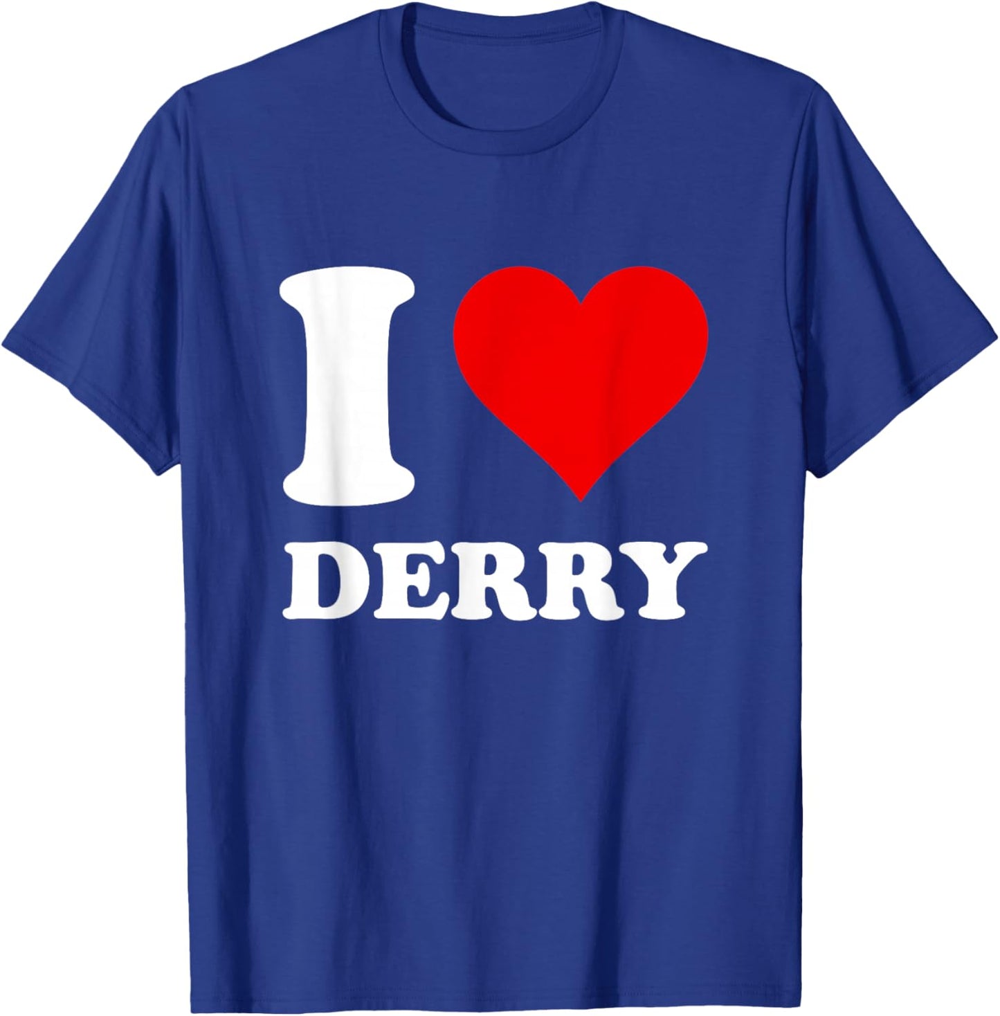 I Love Derry T-Shirt - T-Shirt | Royal