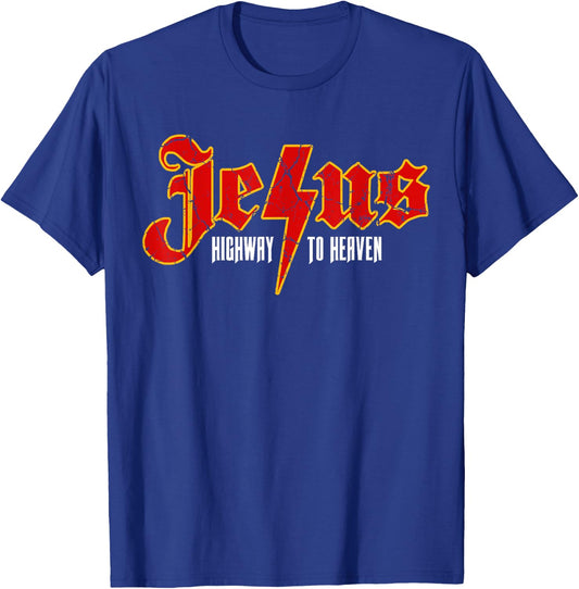 Christian Quotes Jesus Highway To Heaven Religious Spiritual T-Shirt - T-Shirt | Royal