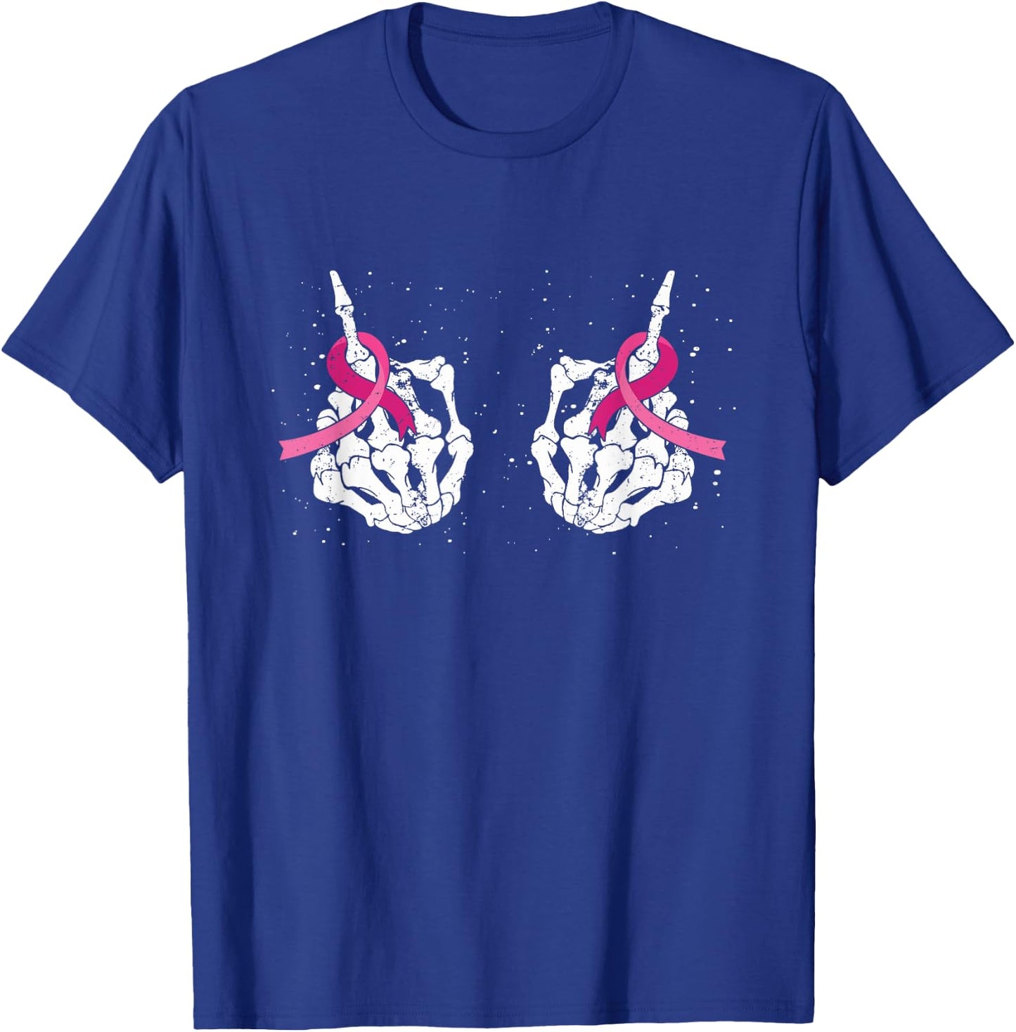 Skeleton Hand Fuck Cancer Pink Funny Breast Cancer Awareness T-Shirt - T-Shirt | Royal
