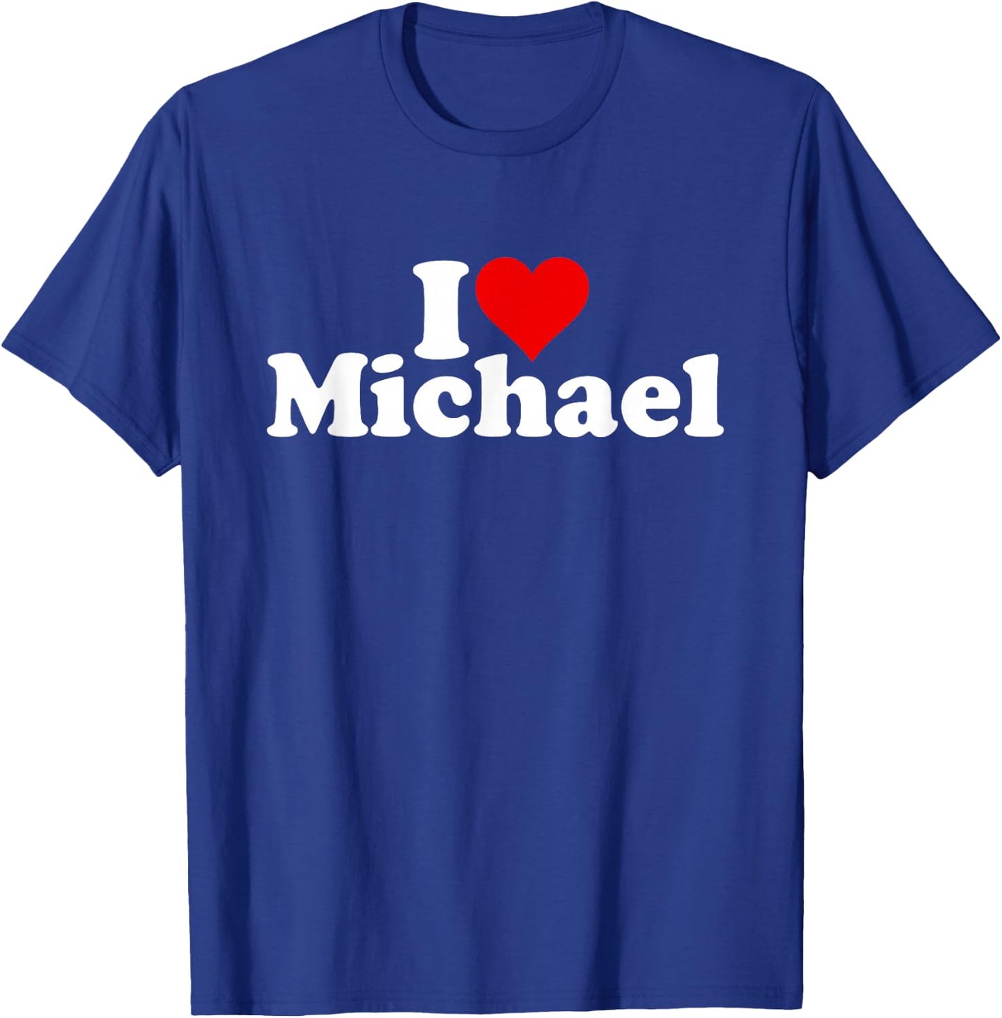 I Love Heart Michael Mike T-Shirt - T-Shirt | Royal