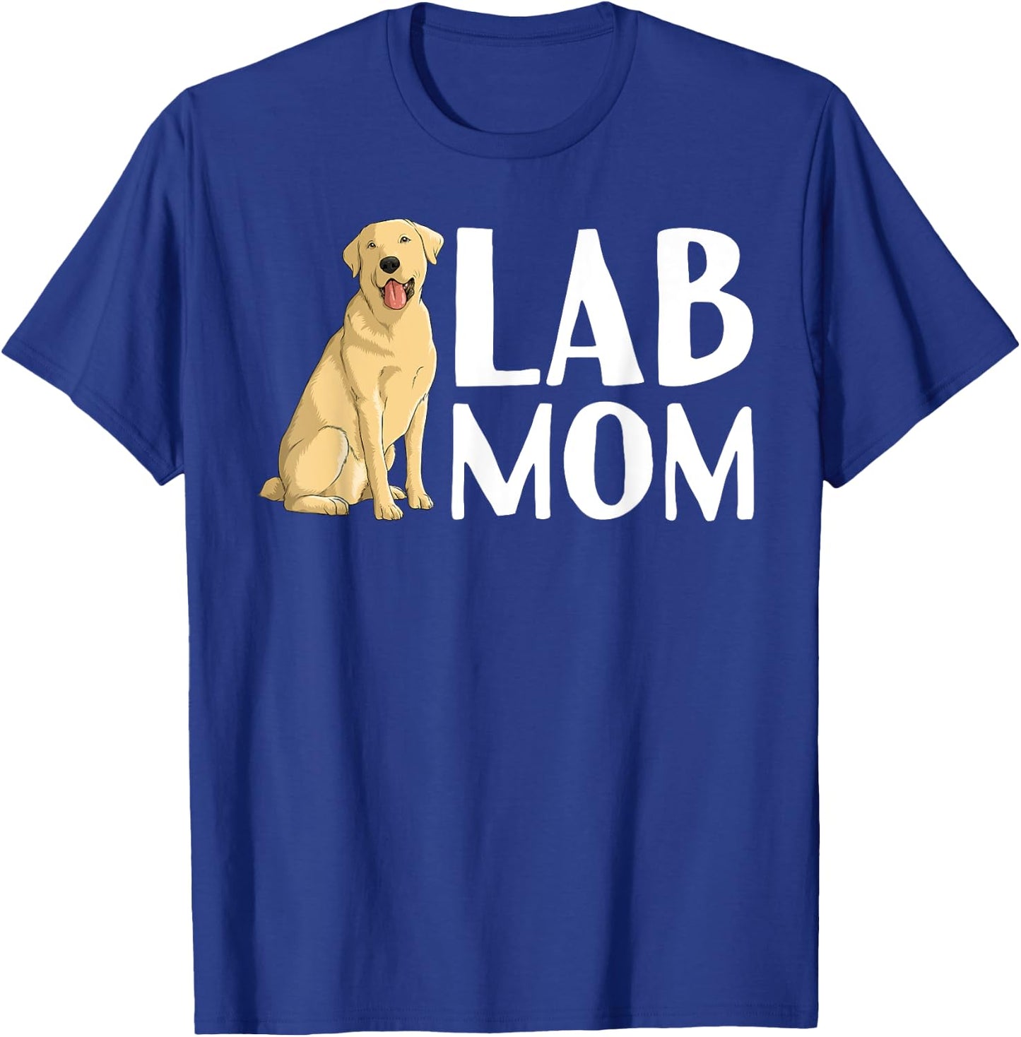 Cute Labrador Art Mom Labrador Retriever Lab Dog T-Shirt - T-Shirt | Royal