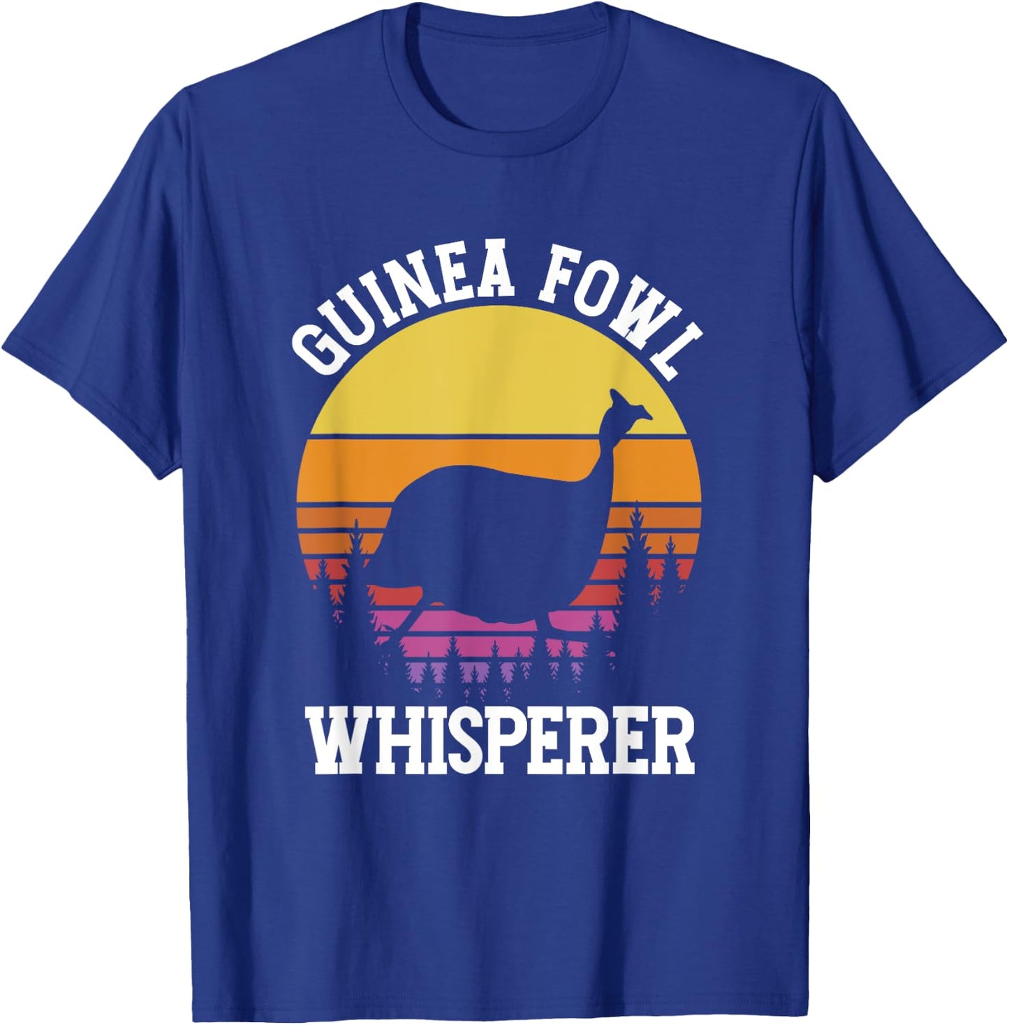 Guinea Fowl Whisperer | Birdwatching | Birds Lover T-Shirt - T-Shirt | Royal