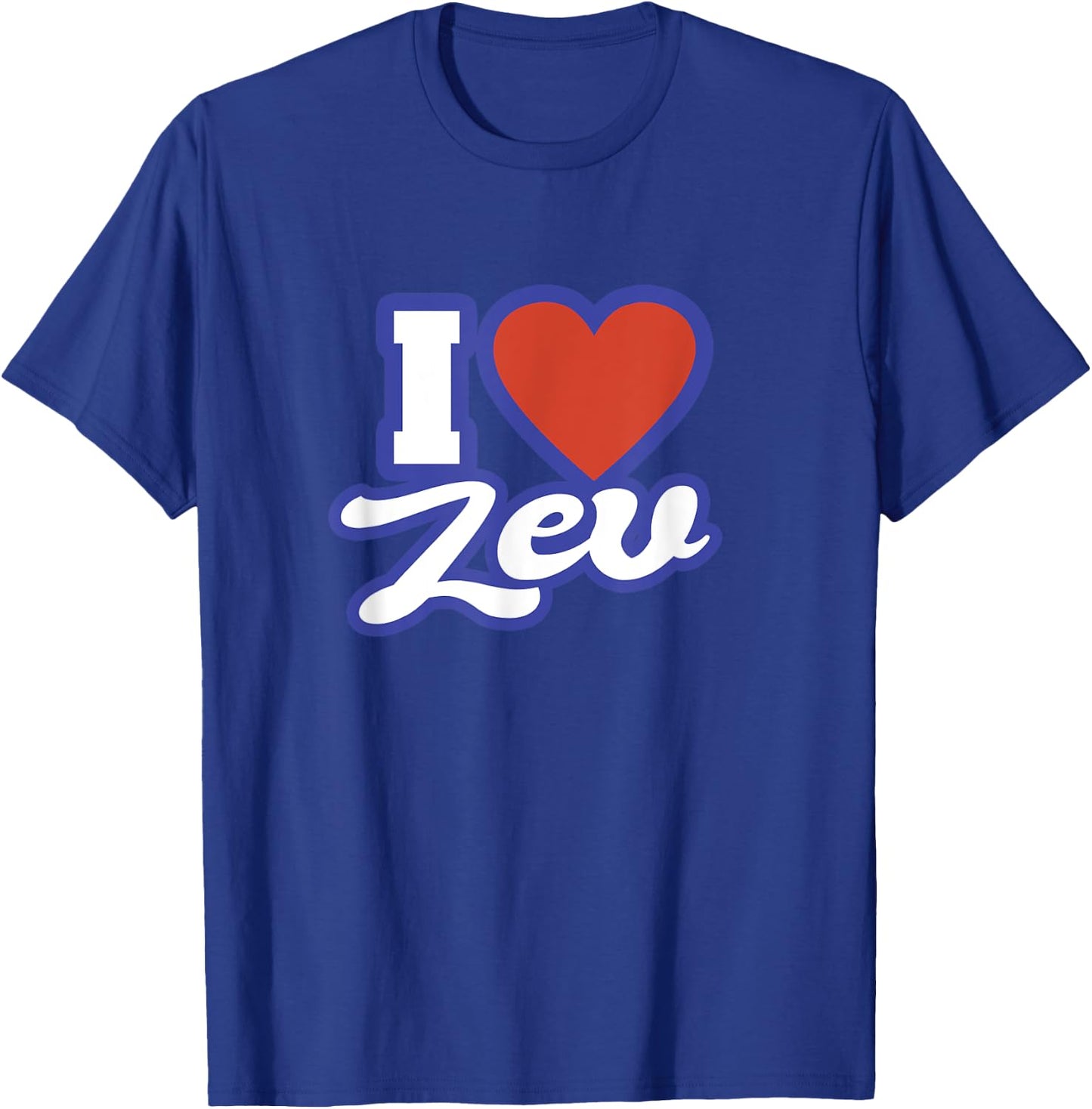 I Love Zev T-Shirt - T-Shirt | Royal