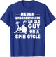 Spinning Class Never underestimate an old guy Spin T-Shirt - T-Shirt | Royal
