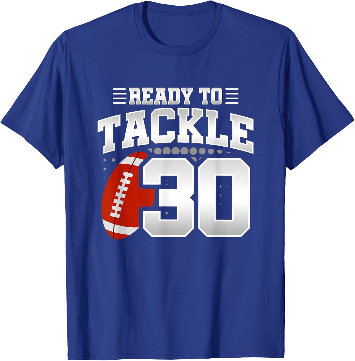 Football Birthday Party - 30th Birthday - Black, Small - Men's & Women's - Regular Fit - - Short Sleeve - Polyester 100% T-Shirt - T-Shirt | Royal
