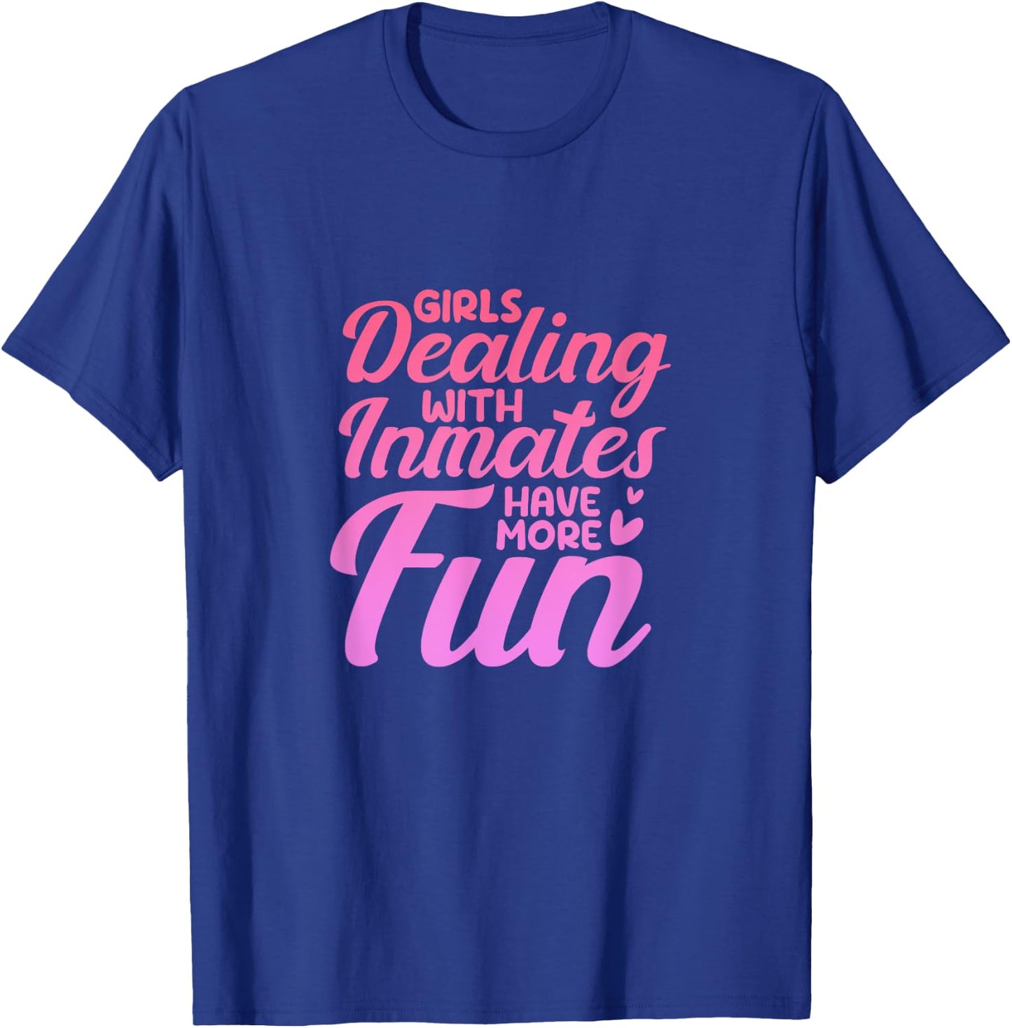 Female Nurses - Emergency Room Jail Worker Corrections Nurse T-Shirt - T-Shirt | Royal