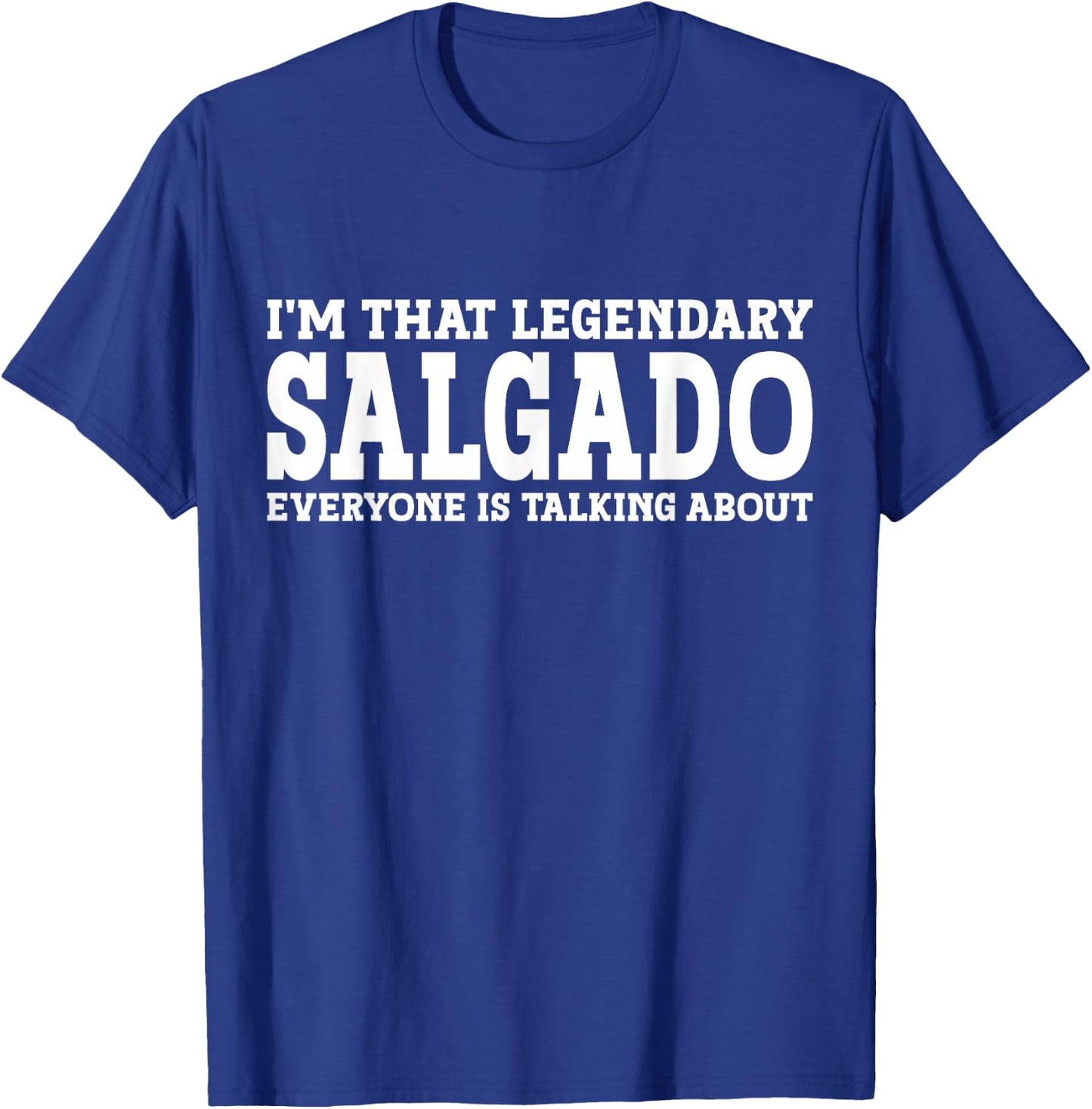 Salgado Surname Funny Team Family Last Name Salgado T-Shirt - T-Shirt | Royal