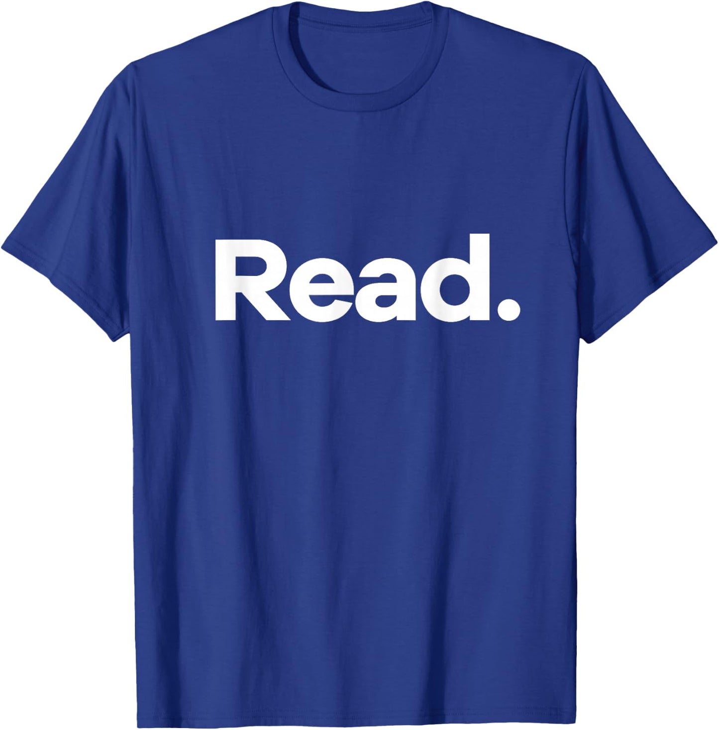 That Says Read T-Shirt - T-Shirt | Royal