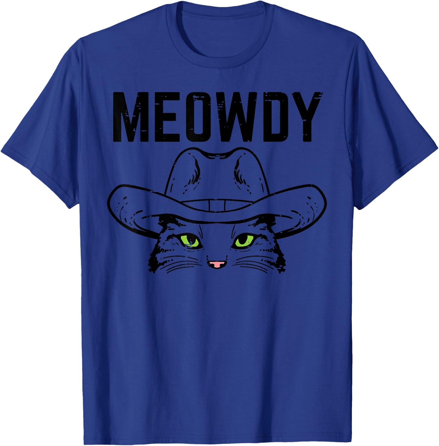 Cowboy Cat Meowdy Funny Texas Meme Country Men Women Kids T-Shirt - T-Shirt | Royal