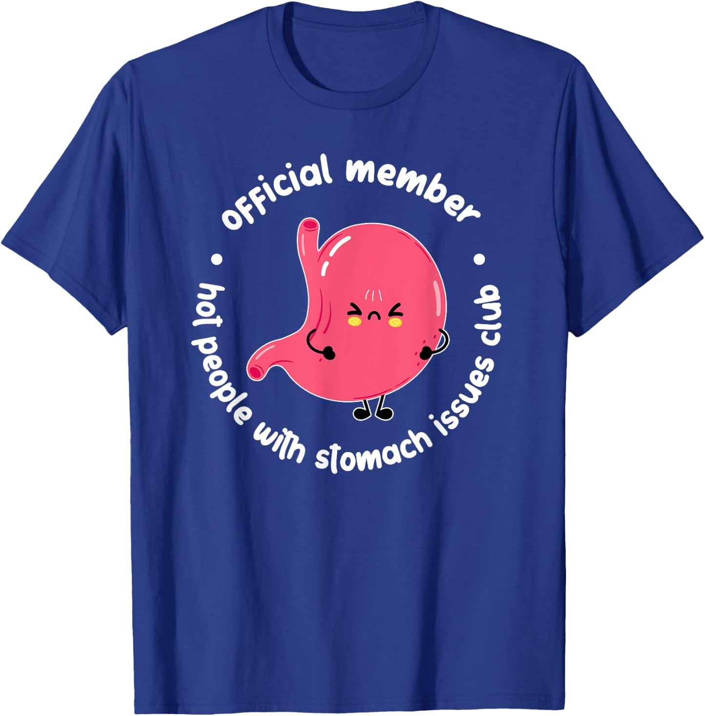 Gastroparesis Awareness Month Funny Gastroparesis Warrior T-Shirt - T-Shirt | Royal