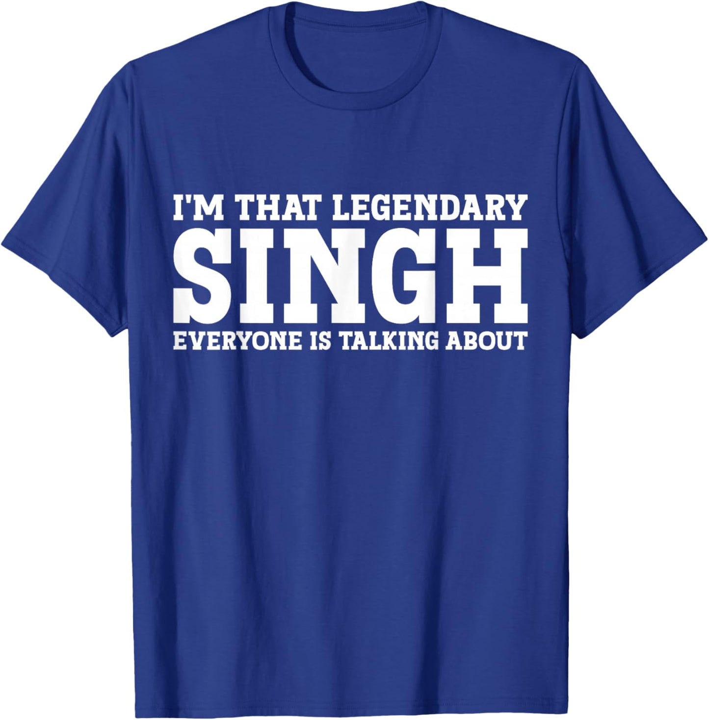 Singh Surname Funny Team Family Last Name Singh T-Shirt - T-Shirt | Royal