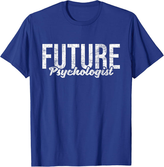Future Psychologist - Psychology Teacher School Counselor Men Women T-Shirt - T-Shirt | Royal