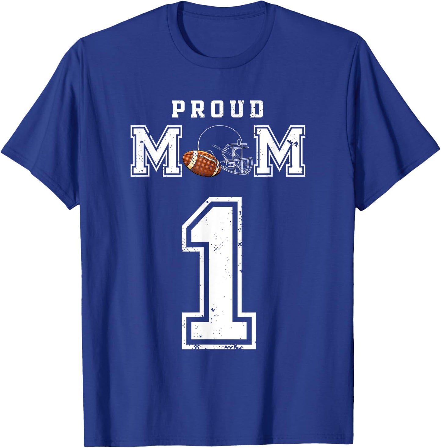 Proud Football Mom Number 1 Personalized Custom For Mom T-Shirt - T-Shirt | Royal