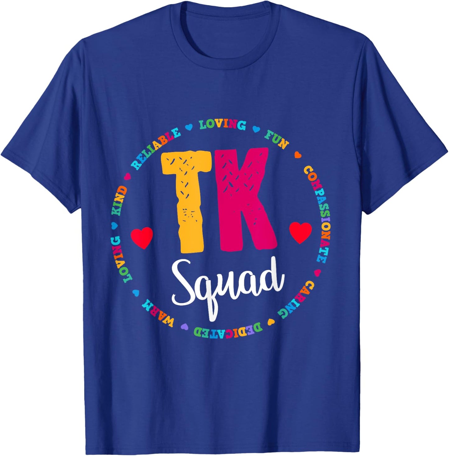 TK Squad - Transitional Kindergarten Teacher Team Crew T-Shirt - T-Shirt | Royal