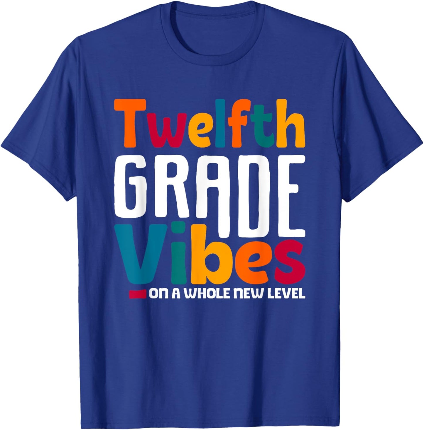 Twelfth Grade Vibes Vintage 1st Day School Team 12th Grade T-Shirt - T-Shirt | Royal
