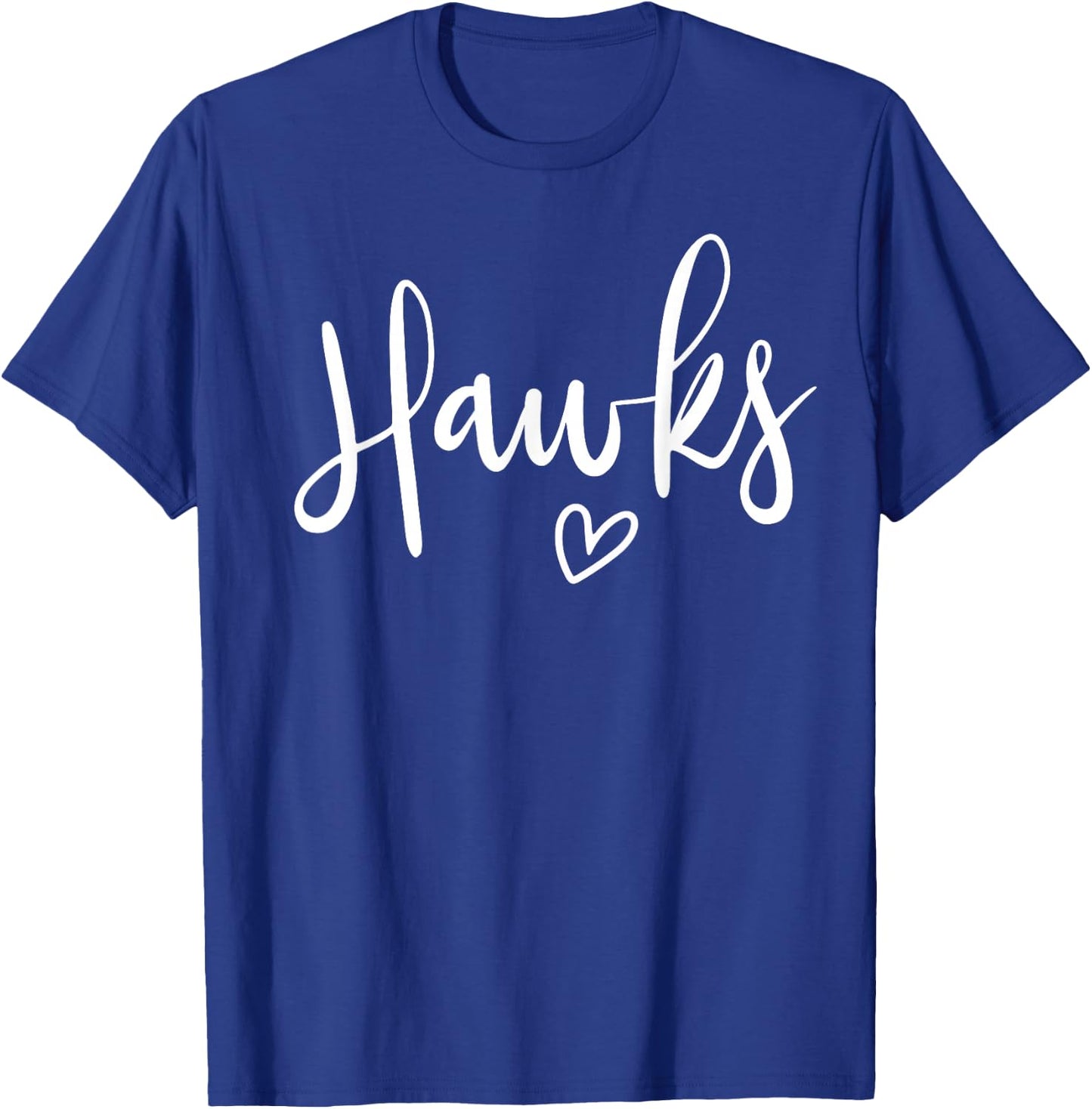 Hawks High School Hawks Sports Team Women's Hawks T-Shirt - T-Shirt | Royal