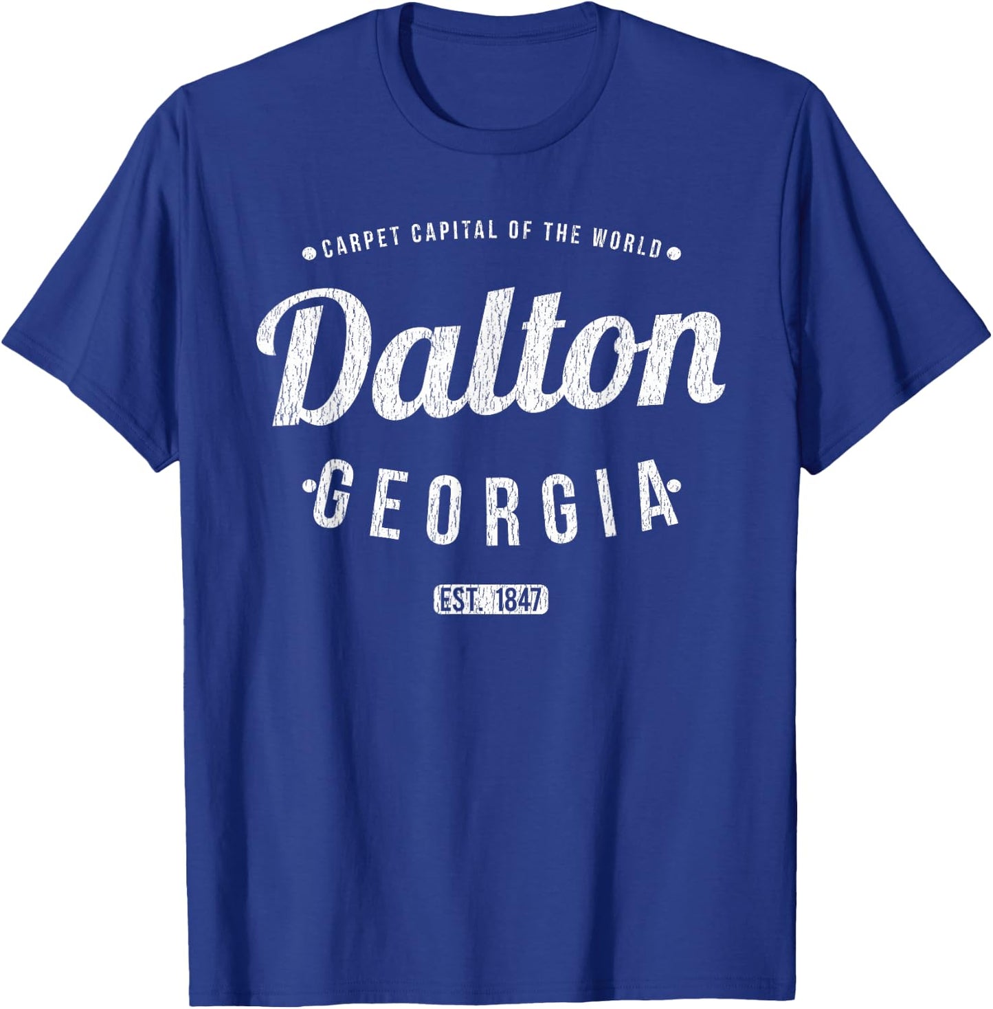 Dalton Georgia Retro Vintage Souvenir GA Dalton T-Shirt - T-Shirt | Royal