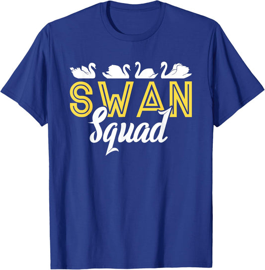 Swan Squad | Water Birds | Swans Lover T-Shirt - T-Shirt | Royal